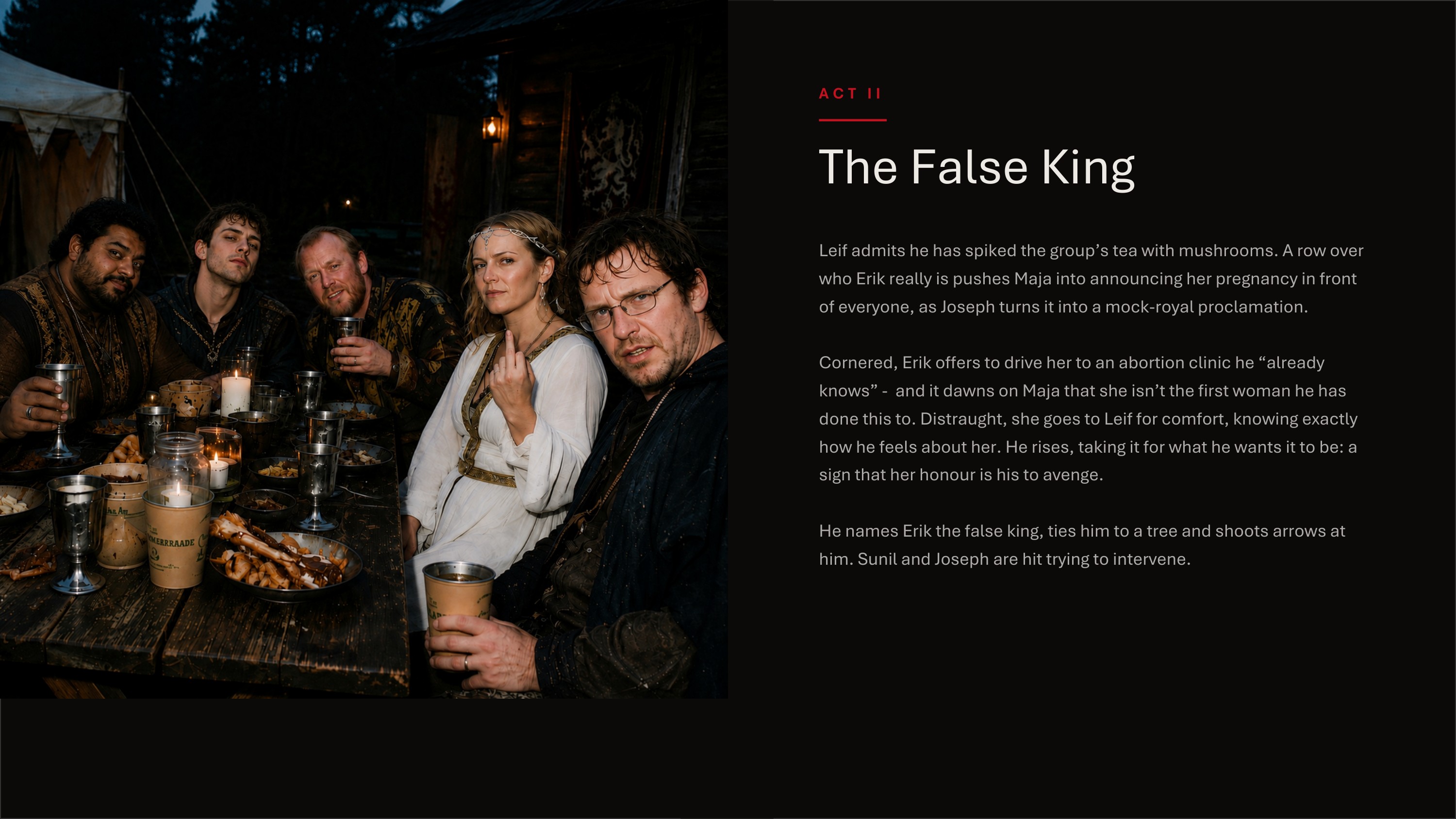 Act II – The False King